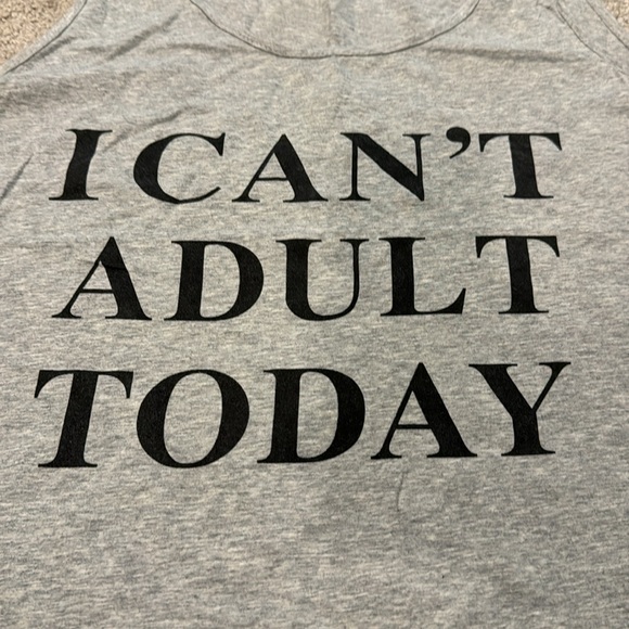 “I Can’t Adult Today” Funny Graphic Tank Top Gray Sz XL - Picture 2 of 4